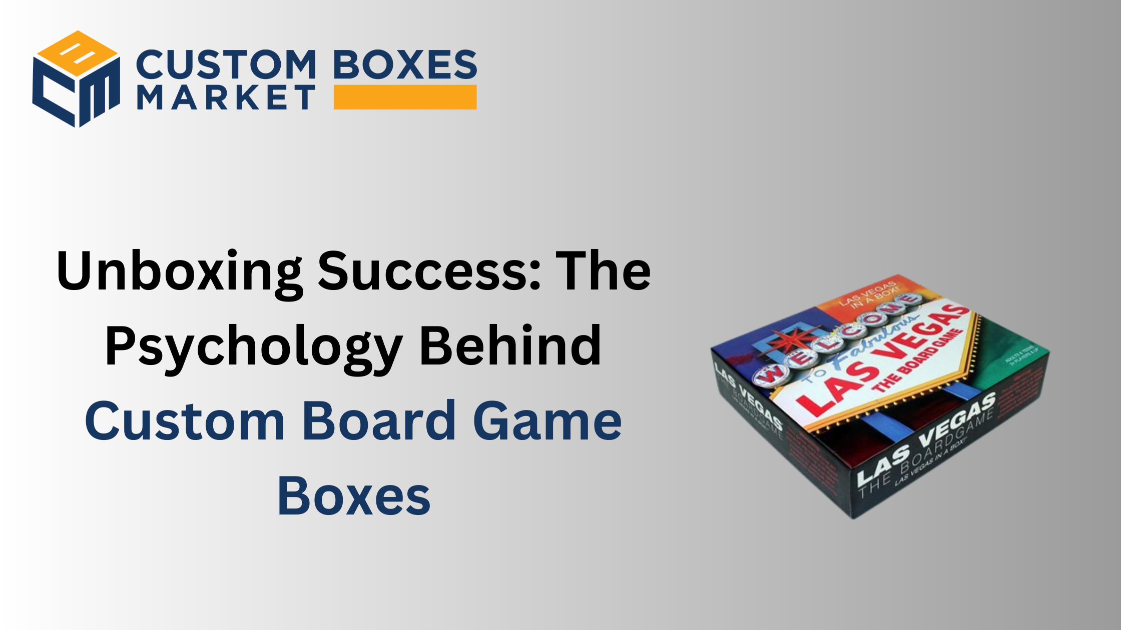 Unboxing Success: The Psychology Behind Custom Board Game Boxes